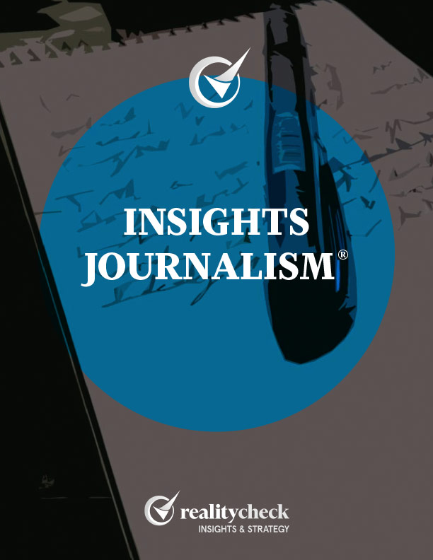 RealityCheck Insights Journalism®